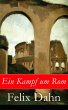 Ein Kampf um Rom (eBook, ePUB) - Bild 1