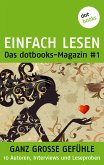 EINFACH LESEN: das dotbooks-Magazin #1 (eBook, ePUB)
