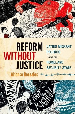 Reform Without Justice (eBook, ePUB) - Gonzales, Alfonso