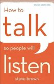 How to Talk So People Will Listen (eBook, ePUB)
