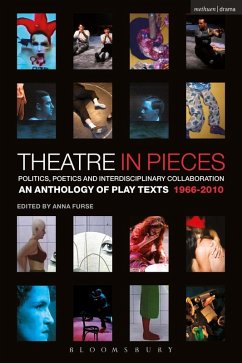 Cover Theatre in Pieces: Politics, Poetics and Interdisciplinary Collaboration (eBook, ePUB)