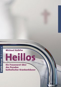 Heillos (eBook, ePUB) - Halbfas, Michael