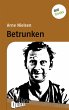 Betrunken - Literatur-Quickie (eBook,... - Bild 1