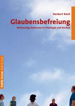 Glaubensbefreiung (eBook, ePUB) - Koch, Herbert