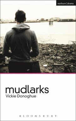 Mudlarks (eBook, PDF) - Donoghue, Vickie