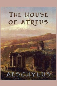 Cover The House of Atreus (eBook, ePUB)