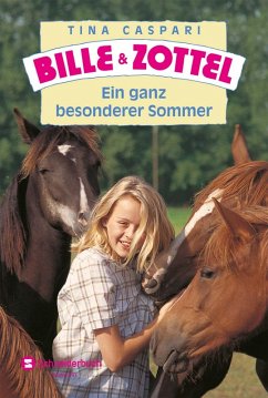 Ein ganz besonderer Sommer / Bille & Zottel (eBook, ePUB) - Caspari, Tina