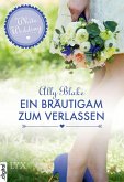 White Wedding - Ein Bräutigam zum Verlassen (eBook, ePUB)