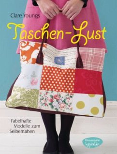 Taschen-Lust - Youngs, Clare