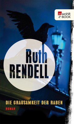 Die Grausamkeit der Raben (eBook, ePUB) - Rendell, Ruth