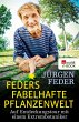 Feders fabelhafte Pflanzenwelt (eBook,... - Bild 1