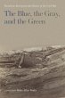 Blue, the Gray, and the Green - Bild 1