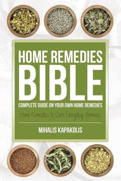 Home Remedies Bible - Kapakolis, Mihalis