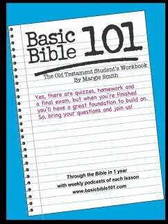 Basic Bible 101 The Old Testament Student Workbook - Smith, Margaret