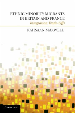Ethnic Minority Migrants in Britain and France - Maxwell, Rahsaan