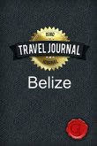 Travel Journal Belize Travel Journal Belize