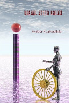 Dream. After Dream - Kudryavitsky, Anatoly