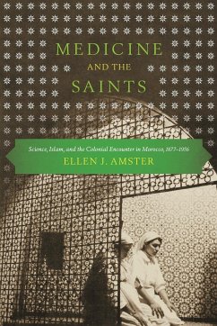 Medicine and the Saints - Amster, Ellen J.