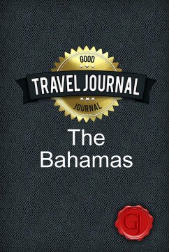 Travel Journal the Bahamas - Journals, Good