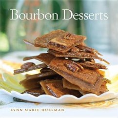 Bourbon Desserts - Hulsman, Lynn Marie
