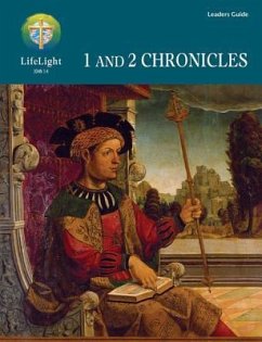 Lifelight: 1 and 2 Chronicles - Leaders Guide - Crown, Stewart