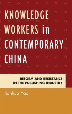 Knowledge Workers in Contemporary China - Yao, Jianhua