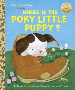 Where Is the Poky Little Puppy? - Sebring Lowrey, Janette