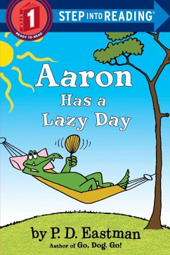 Aaron Has a Lazy Day - Eastman, P.D.