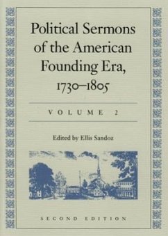 Political Sermons of the American Founding Era, 1730-1805 - Sandoz, Ellis