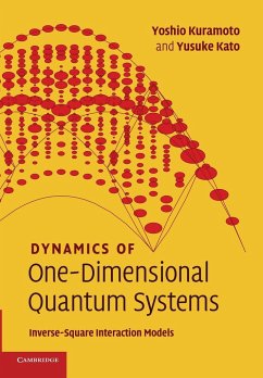 Dynamics of One-Dimensional Quantum Systems - Kuramoto, Yoshio; Kato, Yusuke
