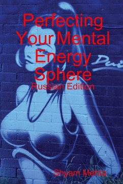 Cover Perfecting Your Mental Energy Sphere