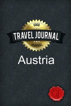 Travel Journal Austria - Journal, Amazing