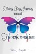 Thirty Day Journey Toward Transformation - Bild 1