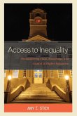 Access to Inequality