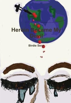 Cover Heroin Became My Devil