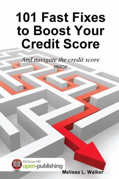 101 Fast Fixes to Boost Your Credit Score - Walker, Melissa L.