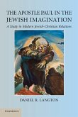 The Apostle Paul in the Jewish Imagination