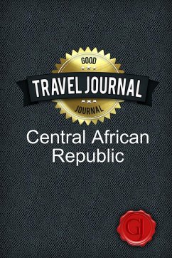 Travel Journal Central African Republic - Journal, Good
