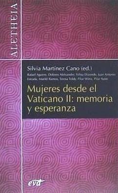 Mujeres desde el Vaticano II : Memoria y esperanza