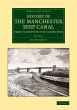 History of the Manchester Ship Canal... - Bild 1