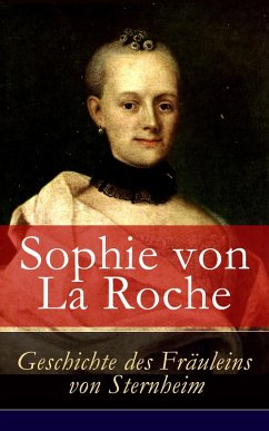 Geschichte des Fräuleins von Sternheim (eBook, ePUB) - La Roche, Sophie Von