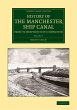 History of the Manchester Ship Canal... - Bild 1