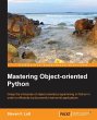 Mastering Object Oriented Python - Bild 1