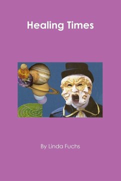 Healing Times - Fuchs, Linda