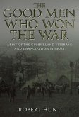 The Good Men Who Won the War: Army of the Cumberland Veterans and Emancipation Memory