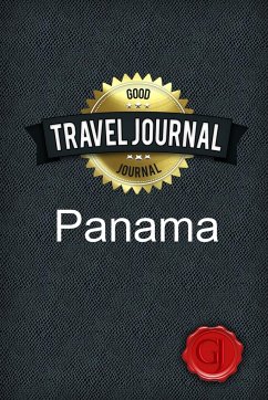 Travel Journal Panama - Journal, Good