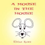 A Mouse in the House