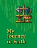 My Journey in Faith Student Book - ESV Edition