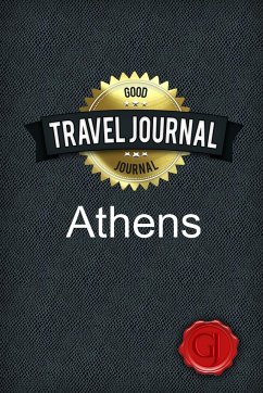 Travel Journal Athens - Journal, Good