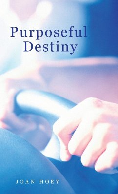 Purposeful Destiny - Hoey, Joan